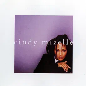Cindy Mizelle — Cindy Mizelle