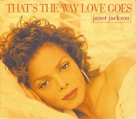 Janet Jackson — That's The Way Love Goes