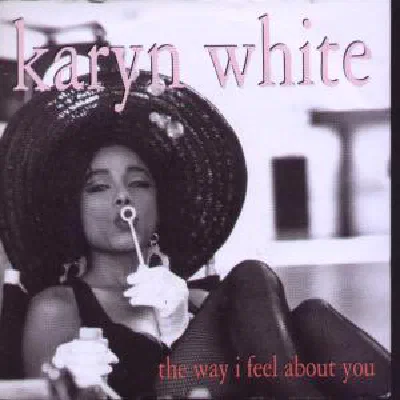 The Way I Feel About You