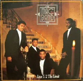 Mac Band — Love U 2 The Limit