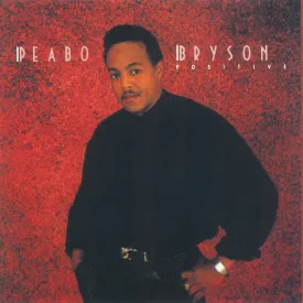 Peabo Bryson — Positive