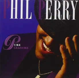 Phil Perry — Pure Pleasure