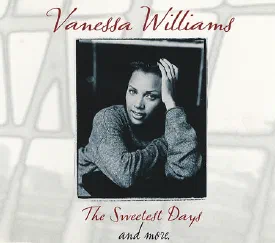 Vanessa Williams — The Sweetest Days