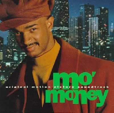 Mo Money Soundtrack